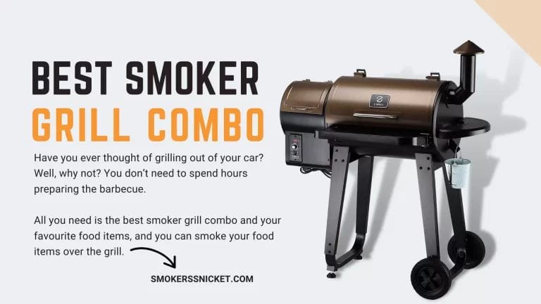 BEST SMOKER GRILL COMBO 2023: BUYING GUIDE REVIEWS AND COMPARISON