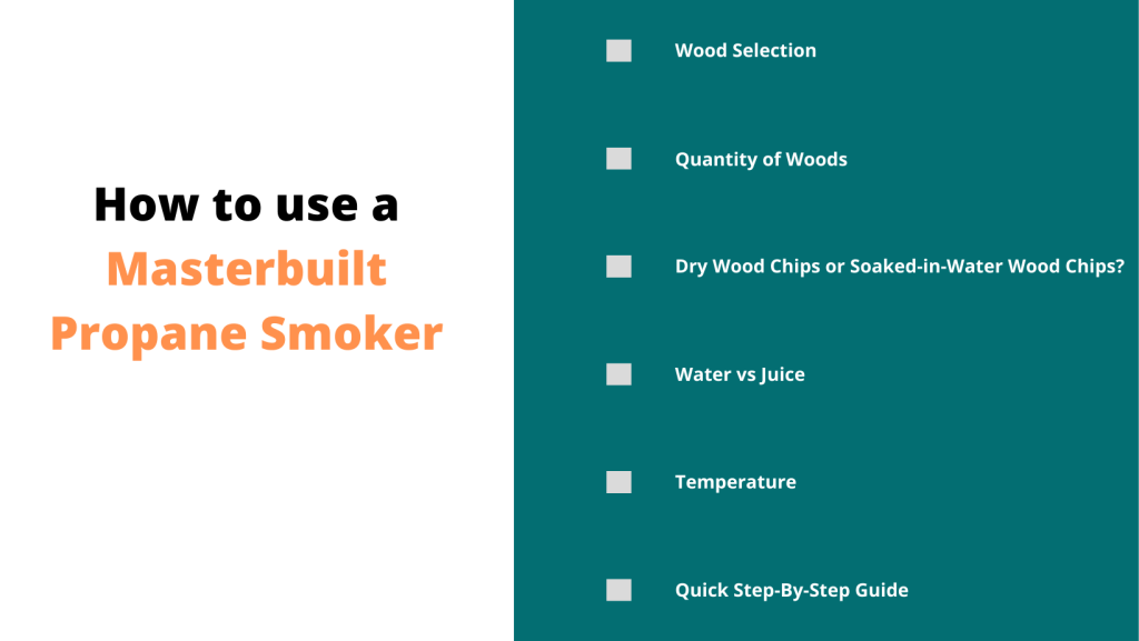 How to use a Masterbuilt Propane Smoker