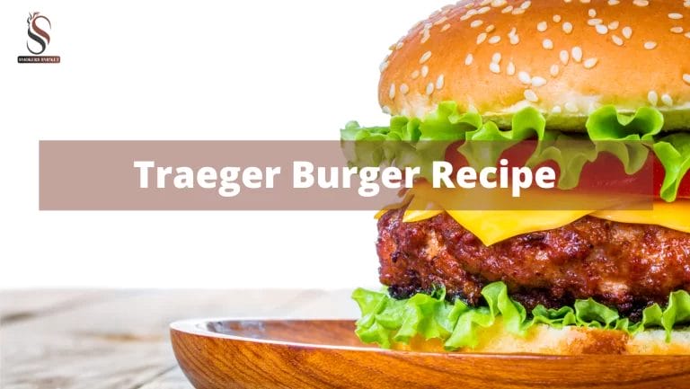 Traeger Burger Recipe
