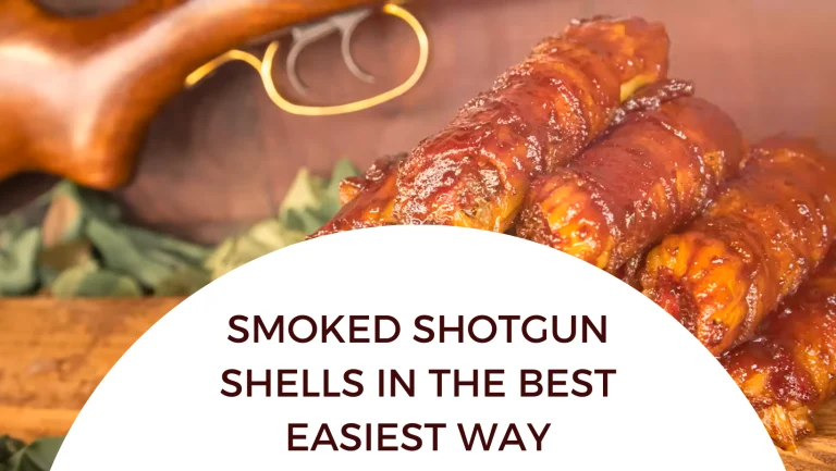 Smoked Shotgun Shells in the Best Easiest Way