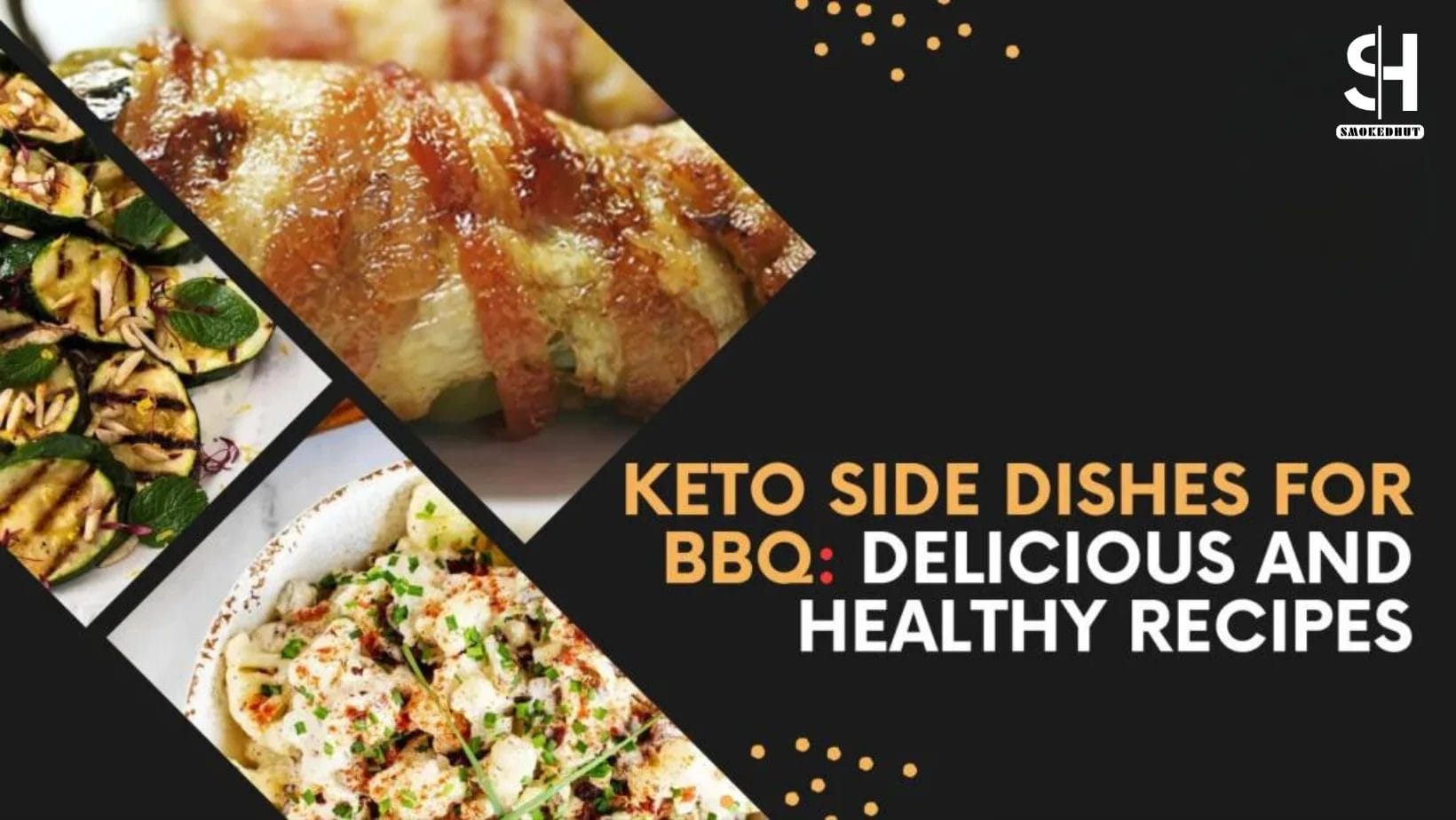 Keto Side Dishes for BBQ Delicious and Healthy Recipes