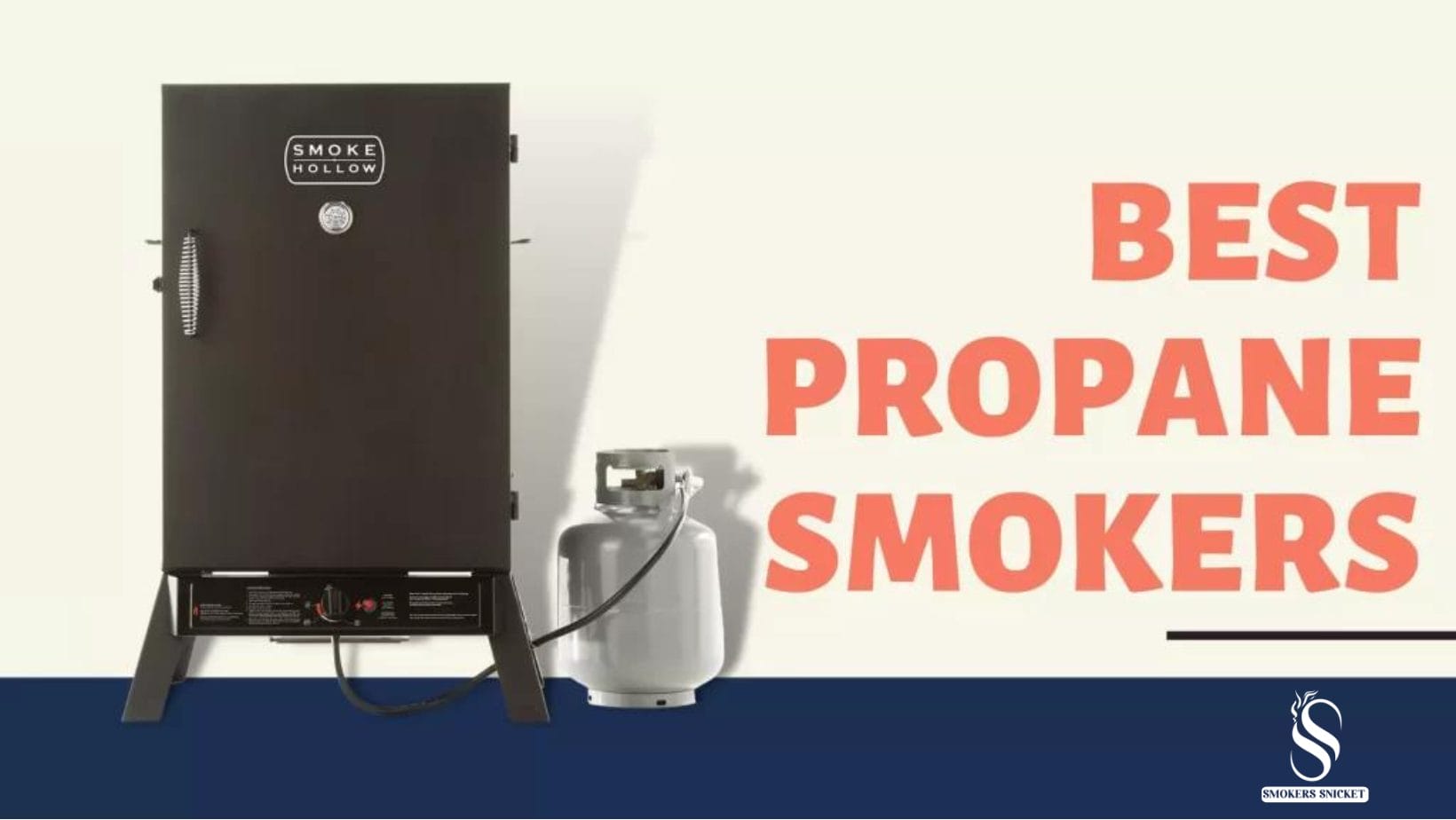 BEST PROPANE SMOKERS 2024 – COMPLETE GUIDE