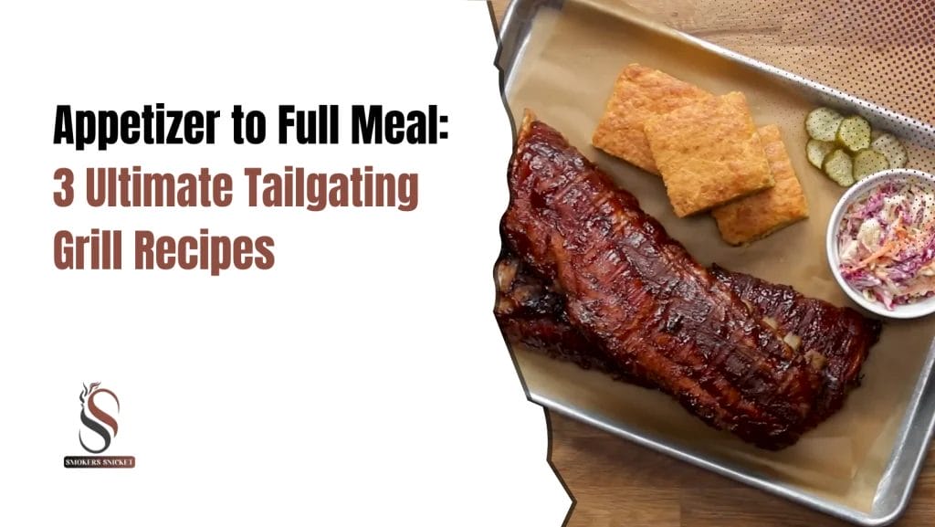 Appetizer-to-Full-Meal-3-Ultimate-Tailgating-Grill-Recipes