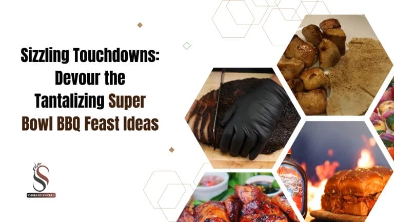 Sizzling Touchdowns: Devour the Tantalizing Super Bowl BBQ Feast Ideas